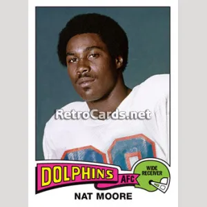 1975T Nat Moore Miami Dolphins